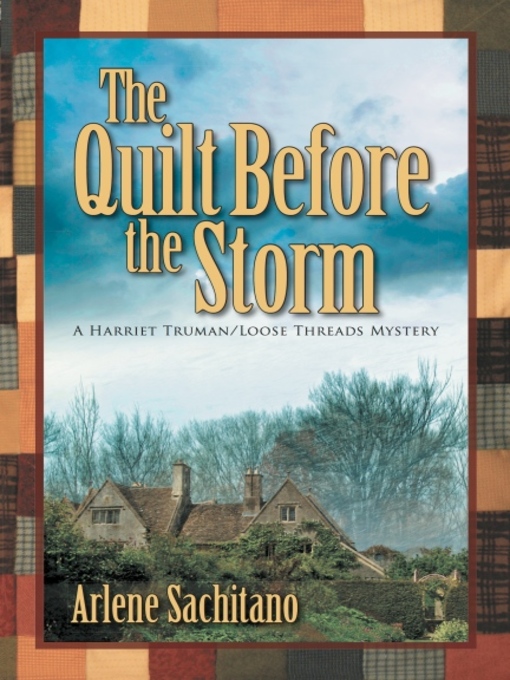Cover image for The Quilt Before the Storm